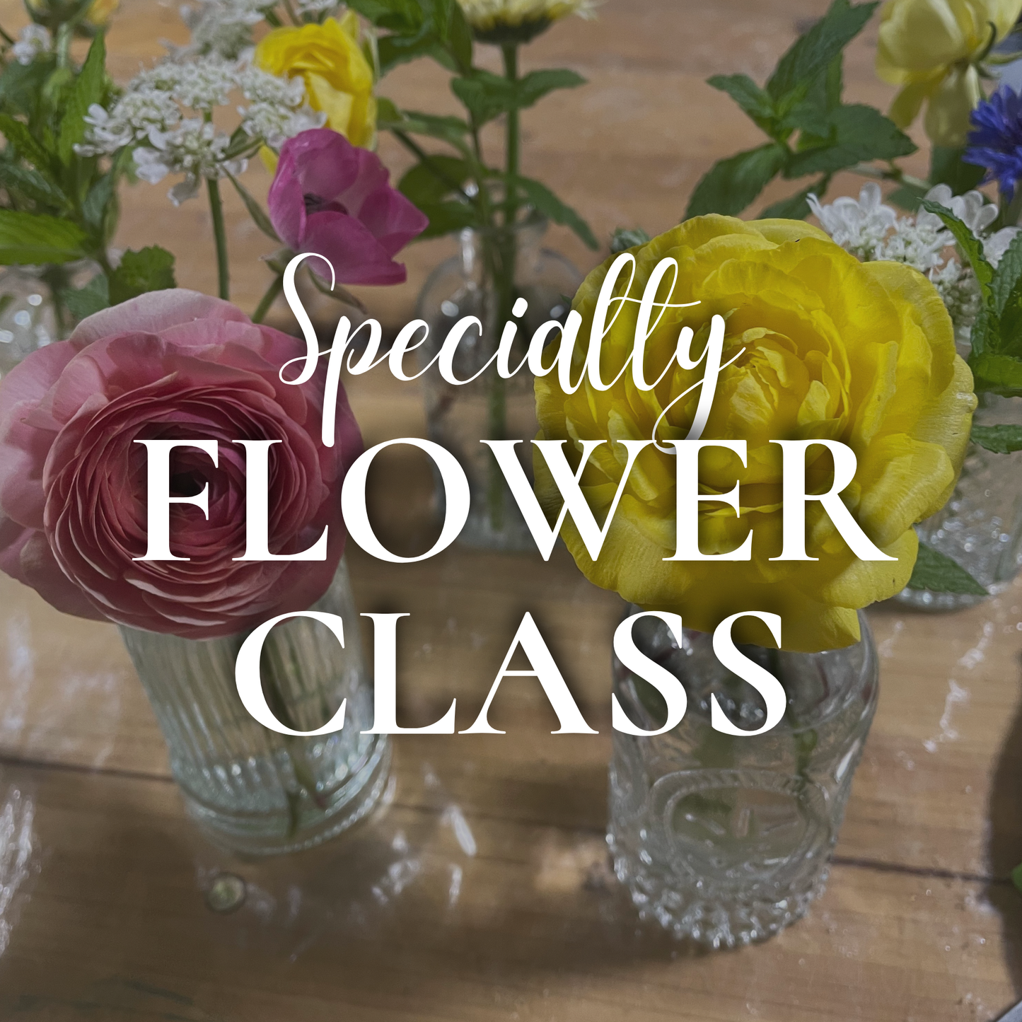 Specialty Flower Class
